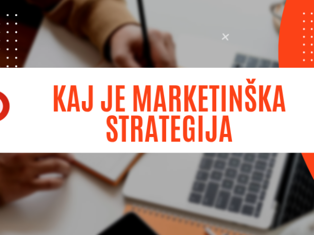 kaj je marketinška strategija