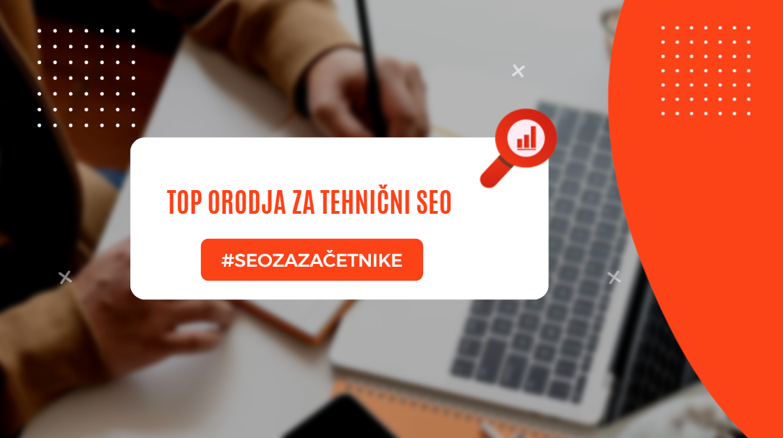 Top orodja za tehnični SEO [pregled najboljših rešitev za 2026]