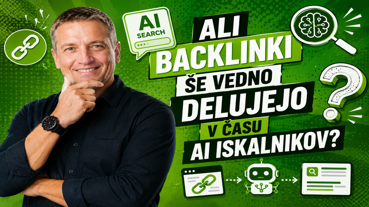 Ali backlinki še vedno delujejo v času AI iskalnikov
