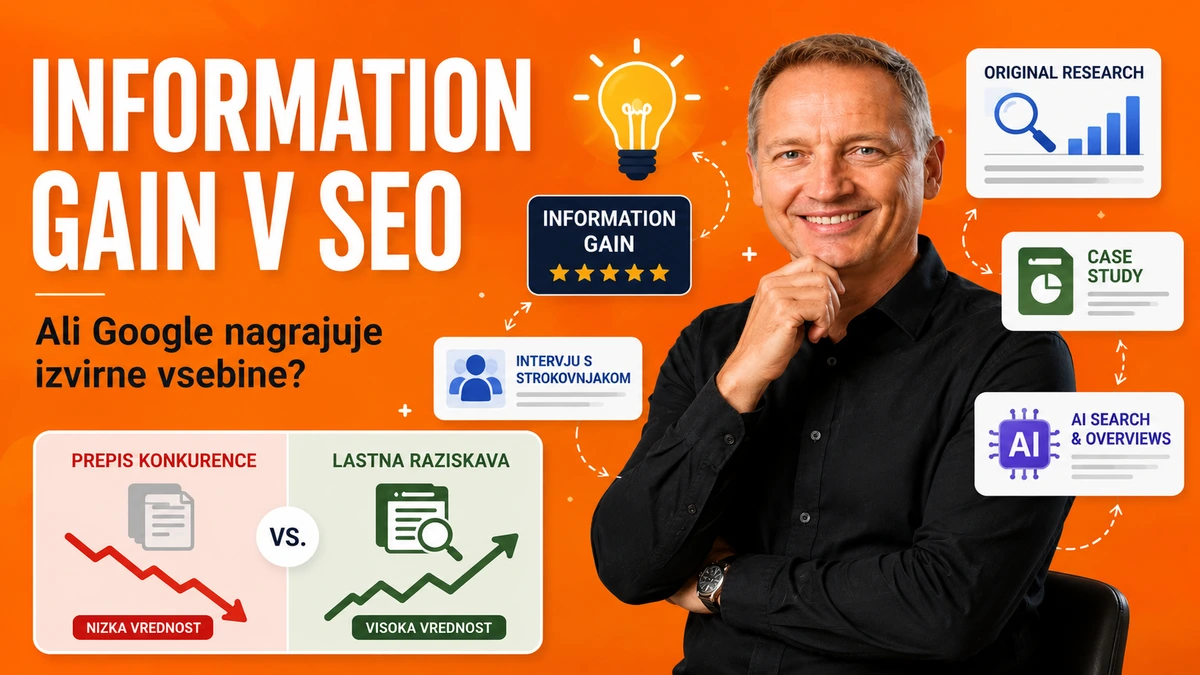 Information Gain postaja eden najpomembnejših SEO signalov [SEO komentar TEDNA 2]